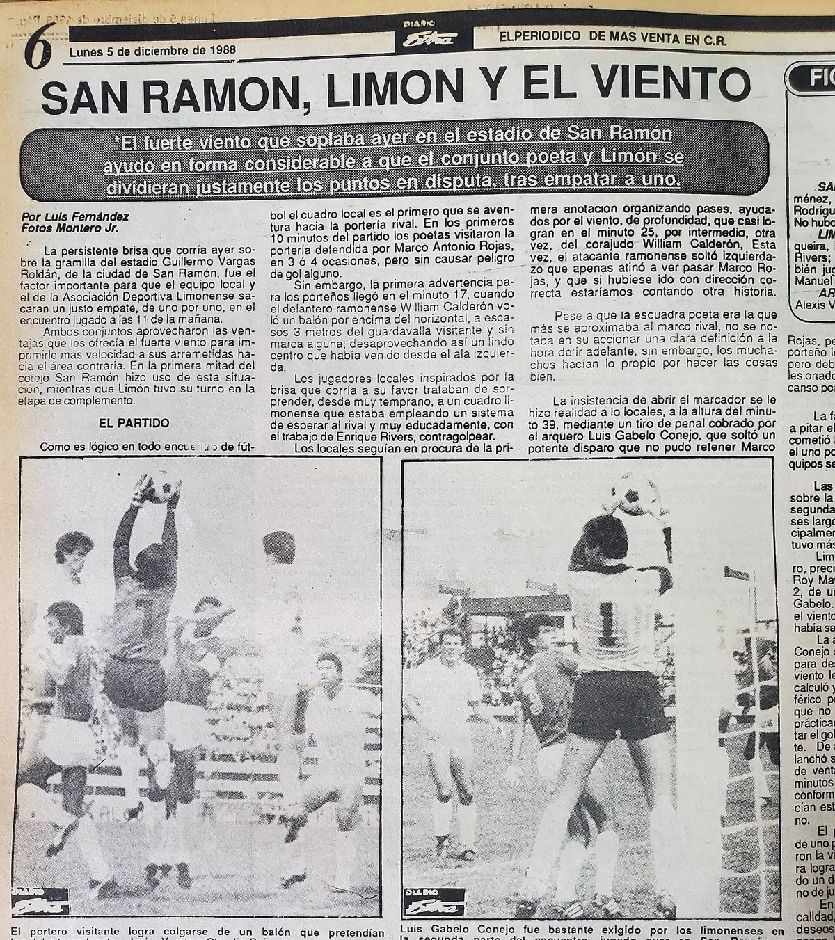 Página de Diario Extra del lunes 5 de diciembre de 1988, con la crónica de un partido jugado el día anterior. El titular, San Ramón, Limón y el viento, nombra el asunto y no afirma nada de él; el recuadro que sigue sí dice el sentido global en una sola oración: el viento fuerte ayudó a que los dos equipos terminaran empatados. Imagen de Wikimedia Commons, Gerardo Montero Solano, CC BY-SA 4.0.